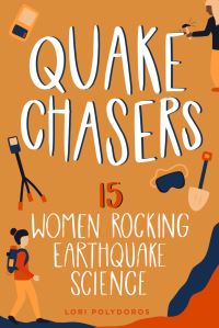 Book Cover for Quake Chasers by Lori Polydoros