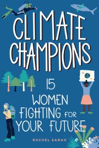 Book Cover for Climate Champions by Rachel Sarah