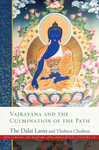 Book Cover for Vajrayana and the Culmination of the Path by Dalai Lama, Thubten Chodron