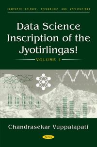 Book Cover for Data Science Inscription of the Jyotirlingas! Volume 1 by Chandrasekar Vuppalapati