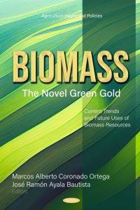 Book Cover for Biomass: The Novel Green Gold by Marcos Alberto Coronado Ortega, José Ramón Ayala Bautista