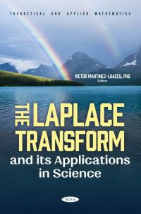 Book Cover for The Laplace Transform and Its Applications in Science by Victor MartinezLuaces