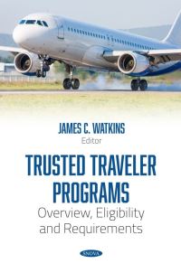 Book Cover for Trusted Traveler Programs by James C Watkins