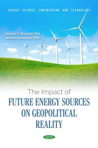 Book Cover for The Impact of Future Energy Sources on Geopolitical Reality by Medani P Bhandari, Mohamad Hussein Mokdad