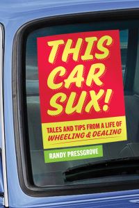 Book Cover for This Car Sux! by Randy Pressgrove