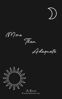 Book Cover for More Than Adequate by A Ricca