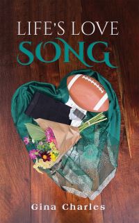 Book Cover for Life's Love Song by Gina Charles