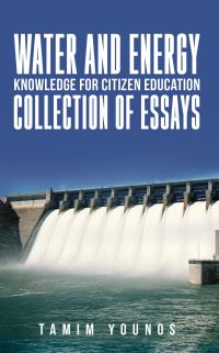 Book Cover for Water and Energy Knowledge for Citizen Education by Tamim Younos