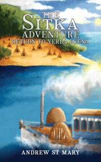 Book Cover for The Sitka Adventure by Andrew St Mary