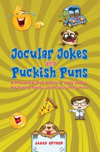Book Cover for Jocular Jokes and Puckish Puns by James D Ertner