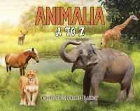 Book Cover for Animalia by Christal Lorice Bailey