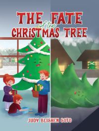 Book Cover for The Fate of the Christmas Tree by Judy Blishen Soto