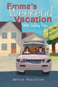 Book Cover for Emma's Weekend Vacation by Denise Muscolino