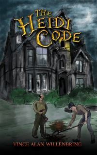 Book Cover for The Heidi Code by Vince Alan Willenbring