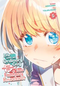 Book Cover for Life With an Ordinary Guy Who Reincarnated Into a Total Fantasy Knockout Vol. 5 by Yu Tsurusaki