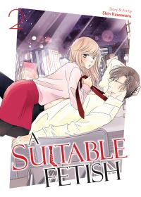 Book Cover for A Suitable Fetish Vol. 2 by Shin Kawamaru