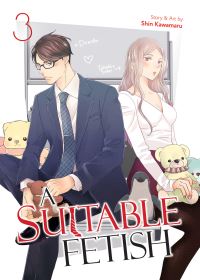 Book Cover for A Suitable Fetish Vol. 3 by Shin Kawamaru