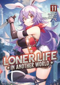 Book Cover for Loner Life in Another World (Light Novel) Vol. 11 by Shoji Goji