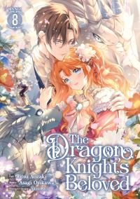 Book Cover for The Dragon Knight's Beloved (Manga) Vol. 8 by Asagi Orikawa
