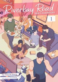 Book Cover for Riverbay Road Men's Dormitory (Novel) Vol. 1 by Fei Tian Ye Xiang