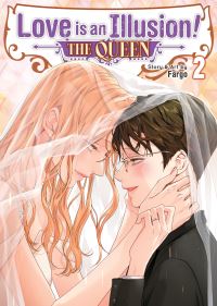 Book Cover for Love Is an Illusion! - The Queen Vol. 2 by Fargo