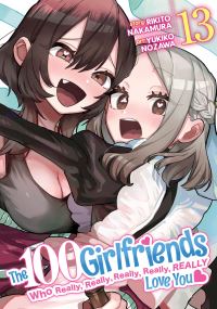 Book Cover for The 100 Girlfriends Who Really, Really, Really, Really, Really Love You Vol. 13 by Rikito Nakamura