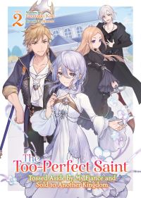 Book Cover for The Too-Perfect Saint by Fuyutsuki Koki