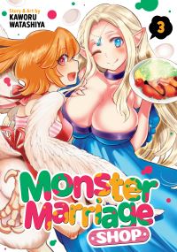 Book Cover for Monster Marriage Shop Vol. 3 by Kaworu Watashiya