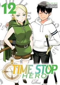 Book Cover for Time Stop Hero Vol. 12 by Yasunori Mitsunaga