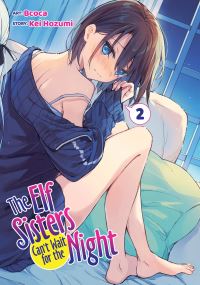 Book Cover for The Elf Sisters Can't Wait for the Night Vol. 2 by Kei Hozumi