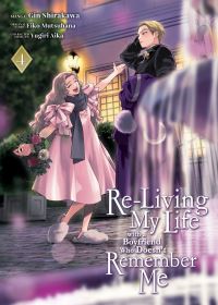 Book Cover for Re-Living My Life With a Boyfriend Who Doesn't Remember Me (Manga) Vol. 4 by Eiko Mutsuhana
