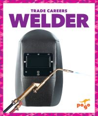 Book Cover for Welder by Joanne Mattern