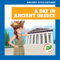 Book Cover for A Day in Ancient Greece by Janie Havemeyer