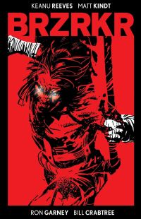 Book Cover for BRZRKR by Keanu Reeves, Matt Kindt