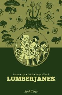 Book Cover for Lumberjanes. Book Three by Shannon Watters