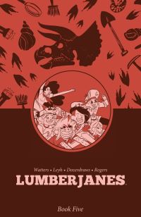 Book Cover for Lumberjanes by Shannon Watters, ND Stevenson