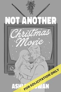 Book Cover for Not Another Christmas Movie by Ashley Cowan
