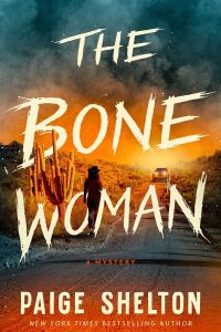 Book Cover for The Bone Woman by Paige Shelton