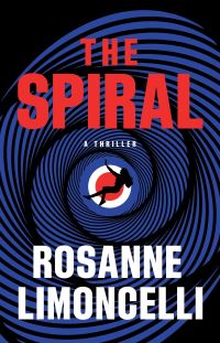 Book Cover for The Spiral by Rosanne Limoncelli