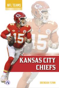 Book Cover for Kansas City Chiefs. Hardcover by Brendan Flynn