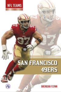 Book Cover for San Francisco 49Ers. Paperback by Brendan Flynn