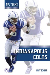 Book Cover for Indianapolis Colts. Hardcover by Matt Scheff