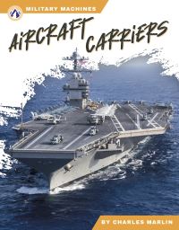 Book Cover for Aircraft Carriers by Charles Marlin