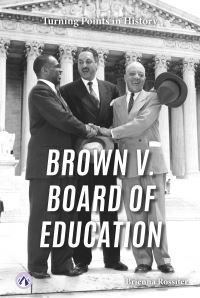 Book Cover for Brown V. Board of Education by Brienna Rossiter