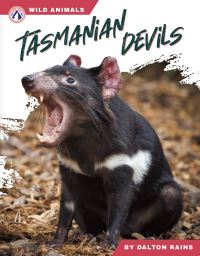 Book Cover for Tasmanian Devils. Hardcover by Dalton Rains
