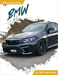 Book Cover for BMW. Paperback by Dalton Rains