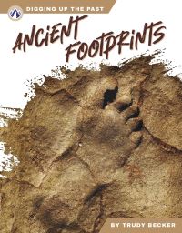 Book Cover for Ancient Footprints. Paperback by Trudy Becker