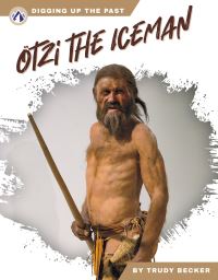 Book Cover for Ötzi the Iceman. Paperback by Trudy Becker