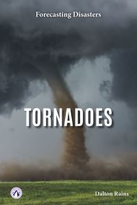 Book Cover for Tornadoes. Hardcover by Dalton Rains