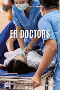 Book Cover for ER Doctors. Hardcover by Trudy Becker